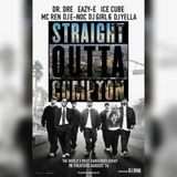 "Straight Outta Compton" the mix tape by DJ Girl 6, DJ E Noc and Featuring DJ Dini