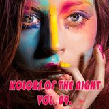 Maxim Kuznyecov - KOLORS OF THE NIGHT Vol.09. (2015-November)