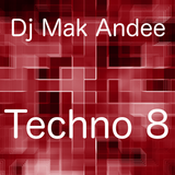 Mix Techno 8 By Dj Mak Andee
