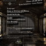 DarK UndergrounD RecordS ON Tour - DarK SkYLiNe Live SET Interface Club France 28.08.15