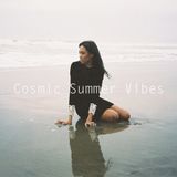 Cosmic Summer Vibes