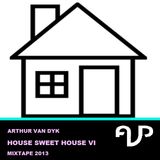 Arthur van Dyk - House Sweet House VI Mixtape
