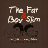 The Fat & Boy Slim #2