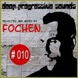 Deep Progressive Sounds #010 (Guest Mix: Wahed Achterberg)