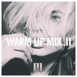 Evil Needle - Warm Up Mix 02
