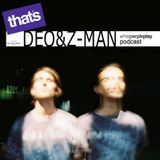 That's deo&z-man whatpeopleplay podcast #62