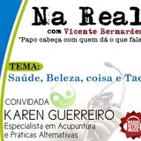 Programa Na Real com Vicente Bernardes Ao Vivo 23/05