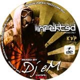 Infekted 2009 Promo (Mixed by Dj eM)