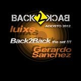 Back2Back The Set... Luis Andrade & Gerardo Sanchez