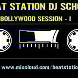 Beat Station's - Bollywood Session - I