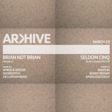 Brian Not Brian | March Promo | Arkhive #10