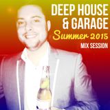 DJ ASMATIC - Deep House & Garage Summer 2015 Mix Session