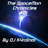 The SpaceMan Chronicles #01