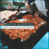 Jo Saurbier "Deux Kilo de Crevettes"