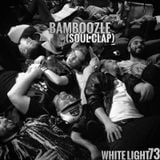 White Light 73 - Bamboozle (Soul Clap)