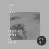 Episode 9: FESTIVE BEST OF 2014 PT. 2