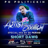 Artist Spotlight – Short Dawg Pt II