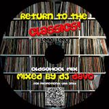 DJ Davo - Return To The Oldschool Classics