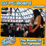 DJ PC Board - The Sound Of The Pyramid Vol6 (Tropic Costa Tribute)