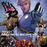 2014 - DJ Recon - Flux 32 : Guardians Of The Galaxy - Awesome DJ Mixtape Vol. 1