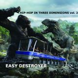 Vibes - Easy Destroyer (Hip-Hop In Three Dimensions vol. 2)