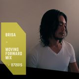 BRISA - MOVING FORWARD MIX - July 2015