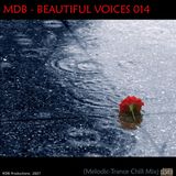 MDB - BEAUTIFUL VOICES 014 (MELODIC-TRANCE CHILL MIX)