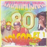 KILLAMANJARO - 80's Unleaded vol.1
