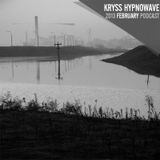 Kryss Hypnowave - febraury podcast