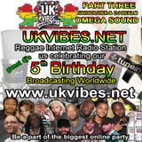 UK VIBES 5TH BIRTHDAY BASH PART THREE JAHSOLDIER AND DJ REALM FROM OMEGA SOUND