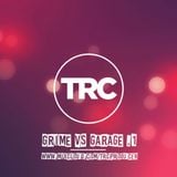 TRC - Grime Vs Garage Vol.1 (@trcproducer)