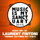 MIMS Guest Mix: LAURENT FINTONI (Original Cultures, UK / Italy)