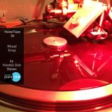 NoiseTape 36 - Voodoo Dub Stereo - Ritual Drop