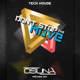 Don't Stop The Move - Las Palmeras (Osuna)