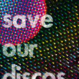 Save our discos