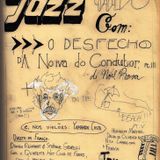 aqui jazz #16 - 09/07/2012 - em DORSET! (e?) FALA, CLAUDIONOR!
