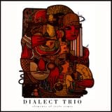 Dialect Trio - Elements of Style ReMixtape