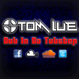 Tom Lue - Dub In Da Tubstep 3
