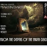 From The Depths Of The Earth 080 Radio TP Guest session