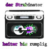 der Strubinator - Heiter bis rumplig (www.soundnart.de)