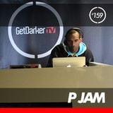P Jam - GetDarkerTV 159 (26 March 2013)