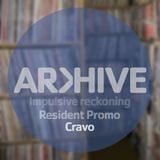 Cravo | Impulsive Reckoning | Arkhive Promo 3
