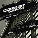Oris - Corrupt Systems Techno Podcast - Jan 2015