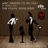 What Happened To The Soul? #119 (14.06.13)