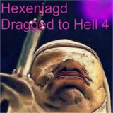Hexenjagd - Dragged to Hell 4