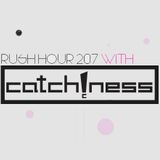 Catch!ness @Rush Hour, Radio center, 8.3.2014