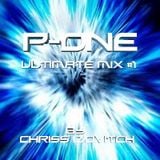 P-ONE ULTIMATE MIX #1 by Chriss IZOVITCH - 2011