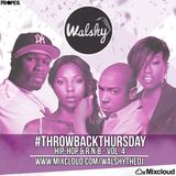 #ThrowbackThursday: Oldskool Hip-Hop & R'n'B - Vol 4