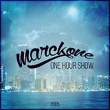 Marckone - One Hour Show #005