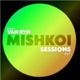 Mishkoi Sessions 017